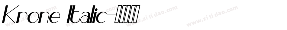 Krone Italic字体转换